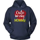 cute but crazy MOMMY