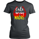 cute but crazy MADRE