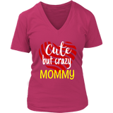 cute but crazy MOMMY
