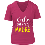 cute but crazy MADRE