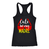 cute but crazy MADRE