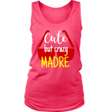 cute but crazy MADRE