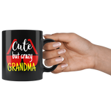 cute but crazy GRANDMA COFFEE MUG