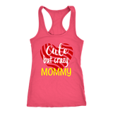 cute but crazy MOMMY