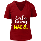 cute but crazy MADRE