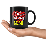 cute but crazy MIMI COFFEE MUG