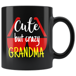 cute but crazy GRANDMA COFFEE MUG