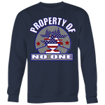PROPERTY OF NO ONE!