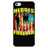 HEROES FOREVER - "CUSTOM" PHONE CASE