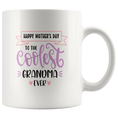 HAPPY MOTHERS DAY GRANDMA COFFEE MUG