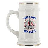 TAKE A KNEE MY ASS!! LADY LIBERTY PATRIOTIC BEER STEIN