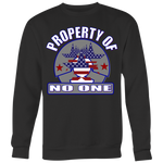 PROPERTY OF NO ONE!