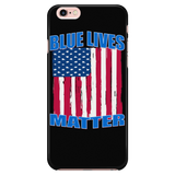 BLUE LIVES MATTER "CUSTOM " PHONE CASE