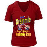 If Grammie Can't Do It... Nobody Can  Womens V-Neck