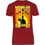 USA - LOVE IT OR LEAVE IT -  WOMENS T-SHIRT