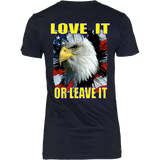 USA - LOVE IT OR LEAVE IT WOMENS T-SHIRT