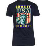 USA LOVE IT OR LEAVE IT   WOMENS T-SHIRT