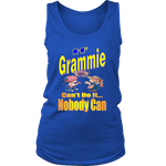 If Grammie Can't Do It... Nobody Can  Womens Tank Top
